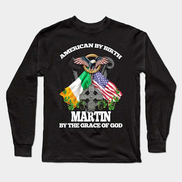 MARTIN Family Name Irish American Long Sleeve T-Shirt by Ireland